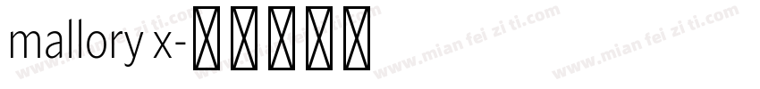mallory x字体转换